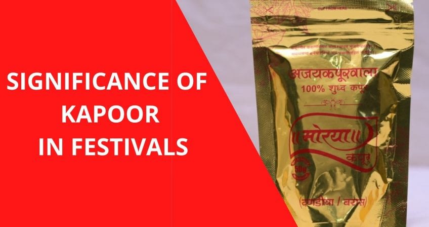 significance of camphor/kapoor in festivals
